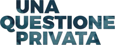Una questione privata streaming Una questione privata
