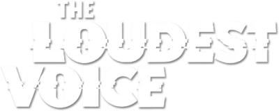 The Loudest Voice streaming The Loudest Voice