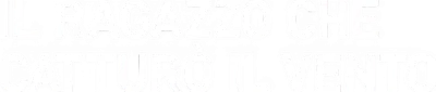 Il ragazzo che catturò il vento streaming Il ragazzo che catturò il vento