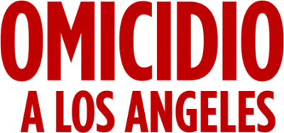 Omicidio a Los Angeles